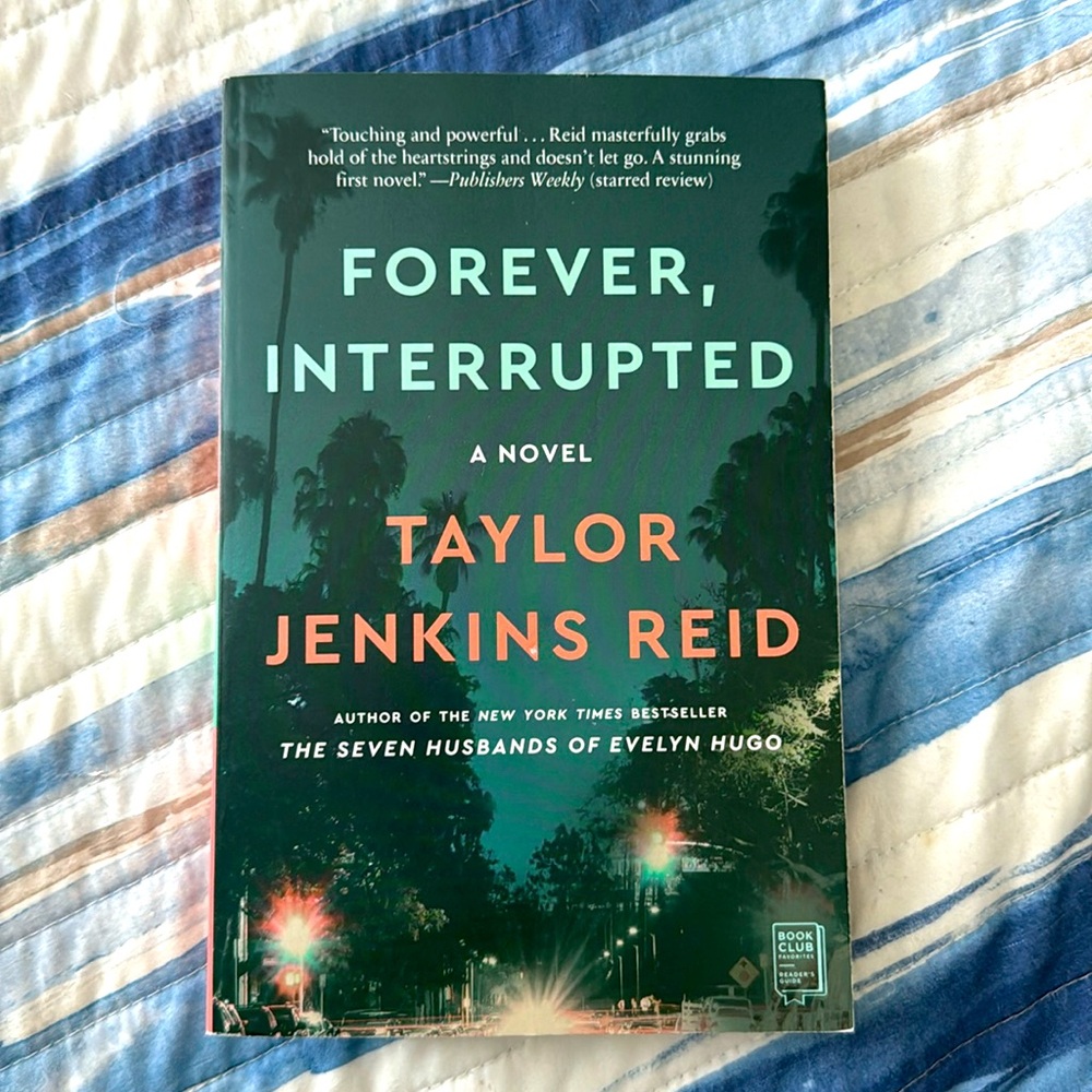 Forever, Interrupted - Taylor Jenkins Reid